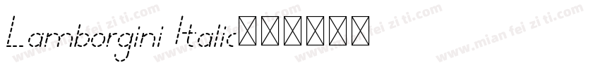 Lamborgini Italic字体转换